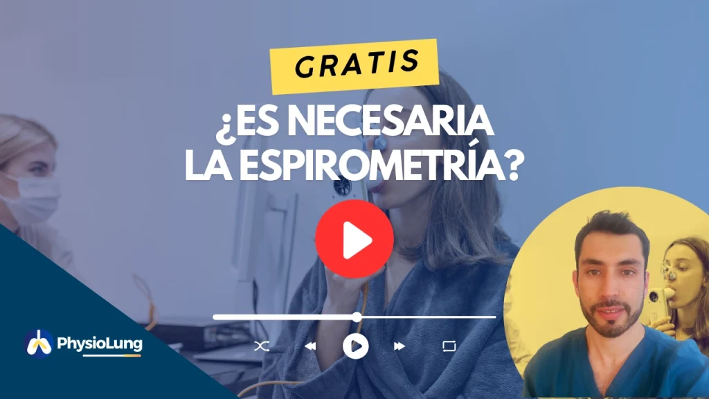 ¿Es necesaria la Espirometría? Webinar GRATIS