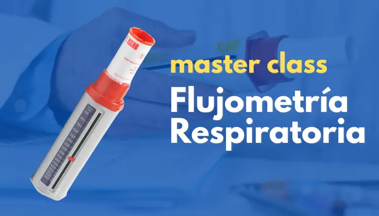 Master class Flujometría respiratoria
